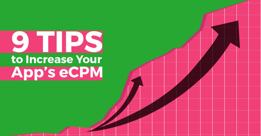 9 Tips To Increase Your App S Ecpm Sell My App